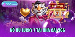 nổ hũ lucky7